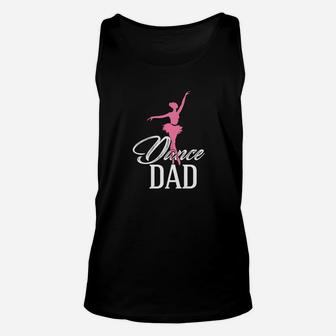 Dance Dad Fathers Day Shirt Gifts For Dad Papa Premium Unisex Tank Top - Seseable