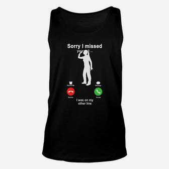 Darts Sorry I Missed Your Call I Was On My Other Line Funny Sport Lovers Unisex Tank Top - Seseable