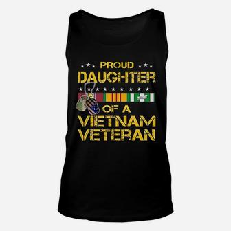Daughter Of A Vietnam Veteran I Am Proud My Dad Unisex Tank Top - Seseable