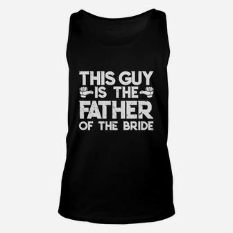 Daughter Wedding Father Of The Bride Fathers Day Unisex Tank Top - Seseable