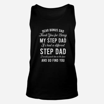 Dear Bonus Dad Thanks For Being My Step Dad Father Unisex Tank Top - Seseable