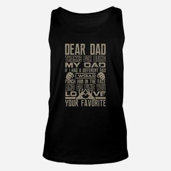 Dear Dad, Thanks For Being My Dad T-shirt Unisex Tank Top - Seseable