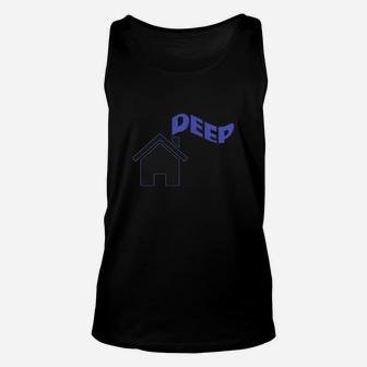 Deep House T Shirt Unisex Tank Top - Seseable