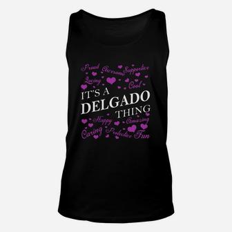 Delgado Shirts - It's A Delgado Thing Name Shirts Unisex Tank Top - Seseable