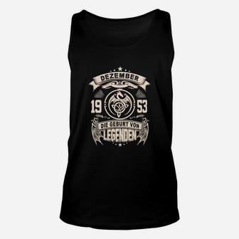 Dezember 1953 Legenden Unisex TankTop, Schwarzes Retro Geburtstags-Design - Seseable