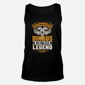 Dingus An Endless Legend Unisex Tank Top - Seseable