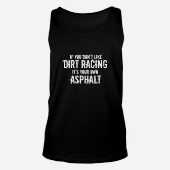 Dirt Track Racing, Dirt Racing Shirt, Funny Racing Shirt Unisex Tank Top - Seseable