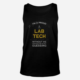 Doctor Is Just Guessing Funny Lab Tech Week Science Gift Unisex Tank Top - Seseable
