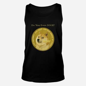 Doge Coin Do You Even Doge Unisex Tank Top - Seseable
