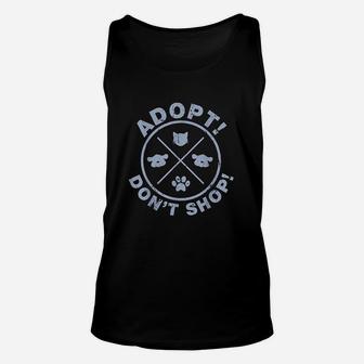 Dont Shop Adopt Save Life Rescue Animals Love Unisex Tank Top - Seseable
