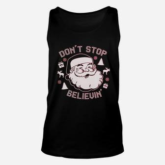 Dont Stop Believ In Christmas Unisex Tank Top - Seseable