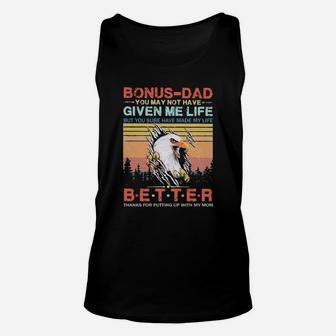 Eagle Bonus-dad Better Thanks For Putting Up With My Mom Vintage Unisex Tank Top