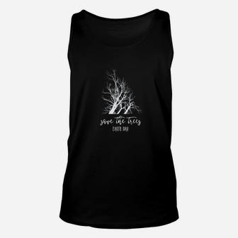 Earth Day Save The Trees Environment Climate Change Unisex Tank Top - Seseable