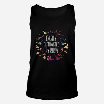 Easily Distracted By Birds Bird Lover Birder Gifts Unisex Tank Top - Seseable