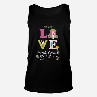 Easter Fifthgrade Love Party Teachers Students Unisex Tank Top - Seseable
