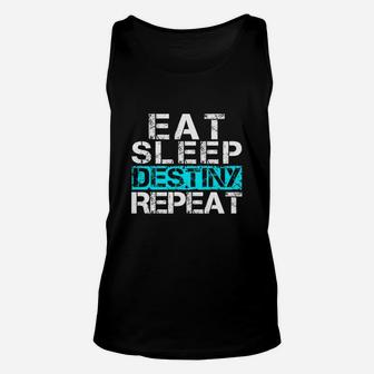 Eat Sleep Destiny Repeat - Video Gamer Shirt Player Gift Unisex Tank Top - Seseable