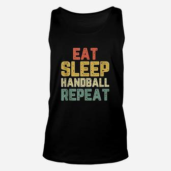 Eat Sleep Handball Repeat Funny Player Funny Gift Vintage Unisex Tank Top - Seseable