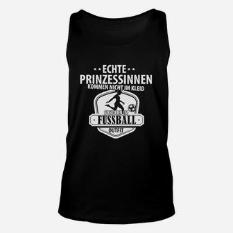 Echte Prinzessinnen Kommen Im Fußballtrikot Fußball Damen TankTop - Seseable