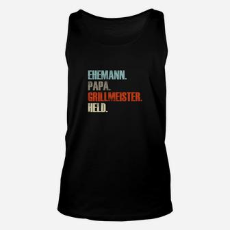 Ehemann Papa Grillmeister Held Unisex TankTop, Herren Unisex TankTop mit Spruch - Seseable