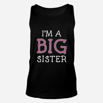 Elder Sibling Gift Idea Im The Big Sister Unisex Tank Top - Seseable