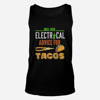 Electrician Funny Taco Lover Quote Electrician Unisex Tank Top - Seseable