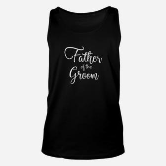 Elephield Father Of The Groom Wedding Celebration Ceremony Party Unisex Tank Top - Seseable