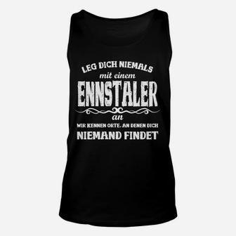 Ennstaler Stolz Spruch Unisex TankTop in Schwarz, Heimatliebe Tee - Seseable