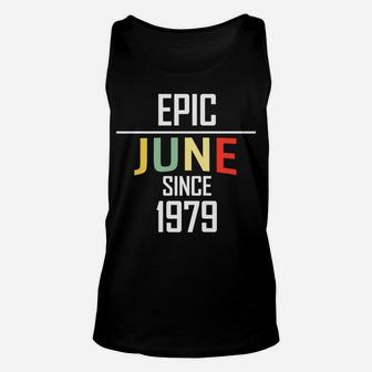 Epic Since June 1979 Birthday Family Party Gift Unisex Tank Top - Seseable