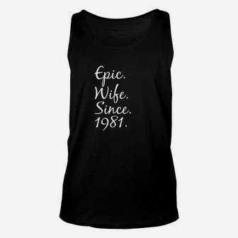 Epic Wife Since 1981 Cool 40th Anniversary Gift For Wife Unisex Tank Top - Seseable