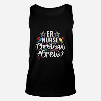 Er Nurse Christmas Crew Emergency Room Icu Nursing Squad Unisex Tank Top - Seseable