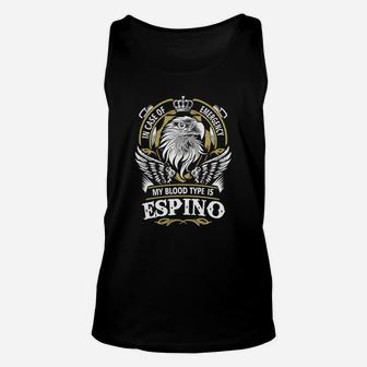 Espino In Case Of Emergency My Blood Type Is Espino Gifts T Shirt Unisex Tank Top - Seseable