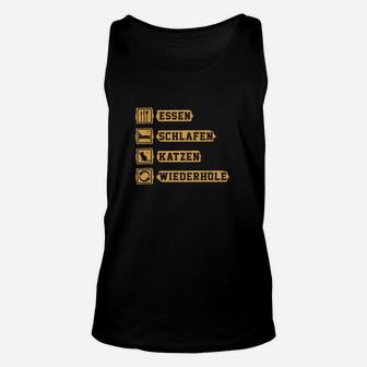 Essen-Schlafen-Katzen-Repeat Lustiges Unisex TankTop für Katzenliebhaber - Seseable