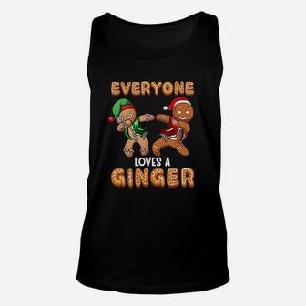 Everyone Loves A Ginger Funny Cute Gingerbread Unisex Tank Top - Seseable
