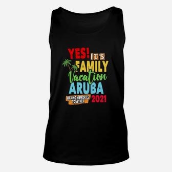 Family Vacation 2021 Aruba Unisex Tank Top - Seseable