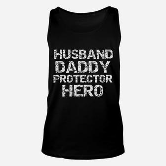 Father Day Gift From Wife Husband Daddy Protector Unisex Tank Top - Seseable