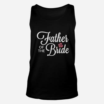 Father Of The Bride Wedding Party Unisex Tank Top - Seseable