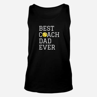 Fathers Coaching Gift Best Softball Coach Dad Ever Unisex Tank Top - Seseable
