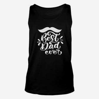 Fathers Day Funny Gift Idea Best Dad Ever Premium Unisex Tank Top - Seseable