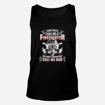 Fathers Day Gift For Firefighter Dad Fireman Unisex Tank Top