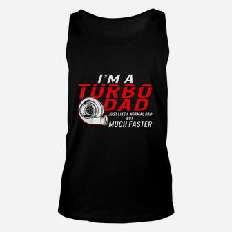 Fathers Day I Am A Turbo Dad Definition Faster Car Racing Unisex Tank Top - Seseable
