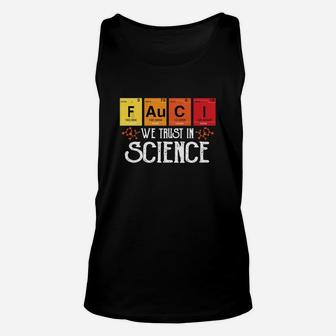 Fauci We Trust In Science Unisex Tank Top - Seseable
