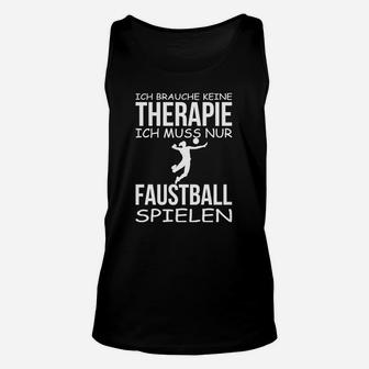 Faustball Ist Meine Therapie TankTop - Seseable