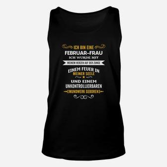 Februar-Frau Geburtstag Unisex TankTop, Motiv mit Spruch für Frauen - Seseable