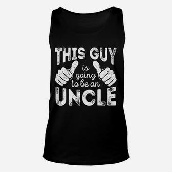 Feisty And Fabulous This Guy Is Going To Be A Uncle Looks Like Unisex Tank Top - Seseable