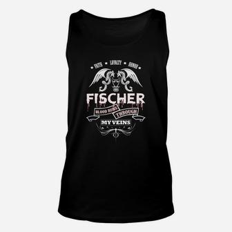 Fischer Blood Runs Through My Veins - Tshirt For Fischer Unisex Tank Top - Seseable