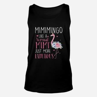 Flamingo Mimimingo Like A Normal Mimi Gifts Funny Grandma Unisex Tank Top - Seseable