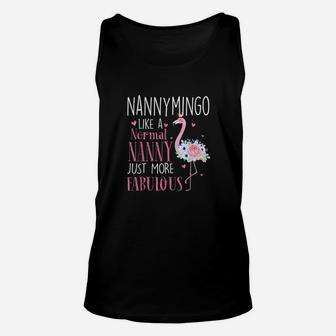 Flamingo Nannymingo Like A Normal Nanny Gifts Funny Grandma Unisex Tank Top - Seseable