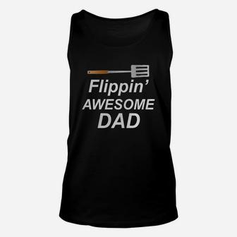 Flippin Awesome Grilling Shirt For Dad Fathers Day Gift Men Unisex Tank Top - Seseable