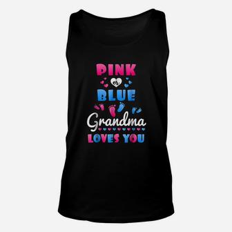 For Grandma Grandparent Love You Pink Or Blue Unisex Tank Top - Seseable