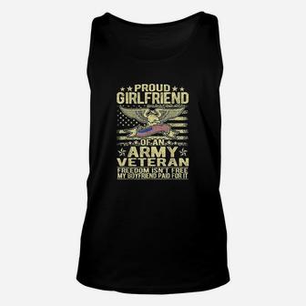Freedom Isnt Free Proud Girlfriend Of An Army Unisex Tank Top - Seseable